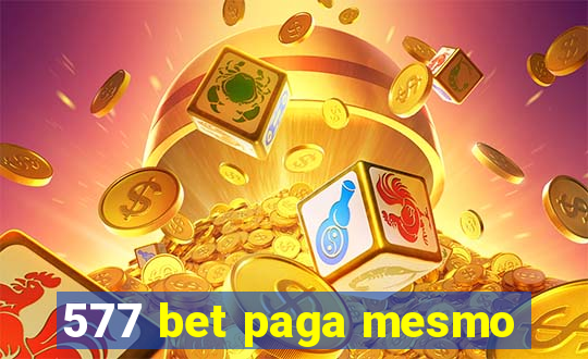 577 bet paga mesmo